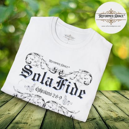 Sola Fide – Reformed Grace 5 Solas Collection Unisex T-Shirt