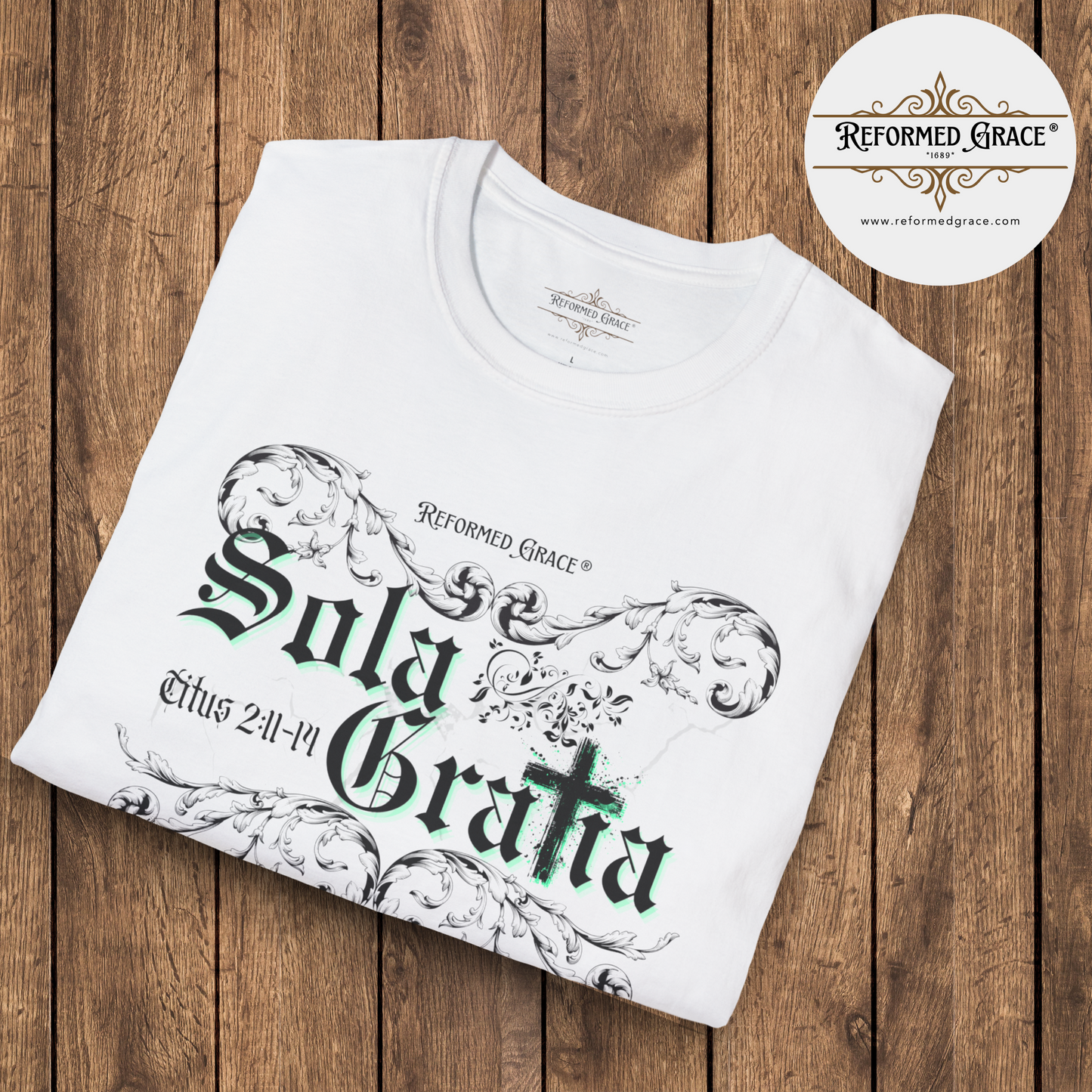 Sola Gratia – Reformed Grace 5 Solas Collection Unisex T-Shirt